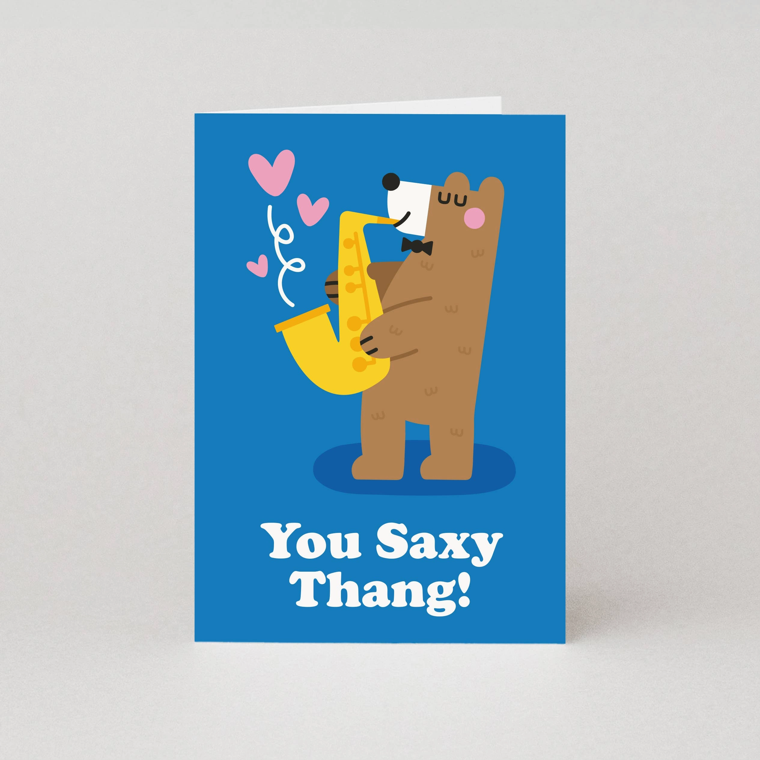 You Saxy Thang Valentines Card